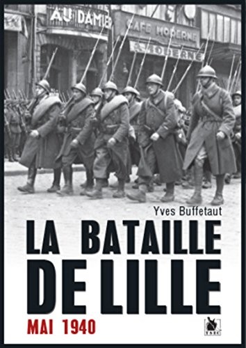 La bataille de Lille - 1940