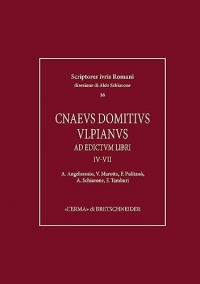 Cnaeus Domitius Ulpianus: Ad Edictum Libri IV-VII