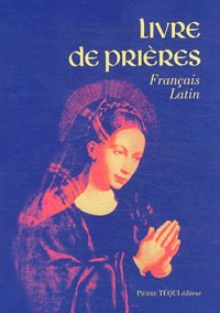 Livre de prières - Français - Latin