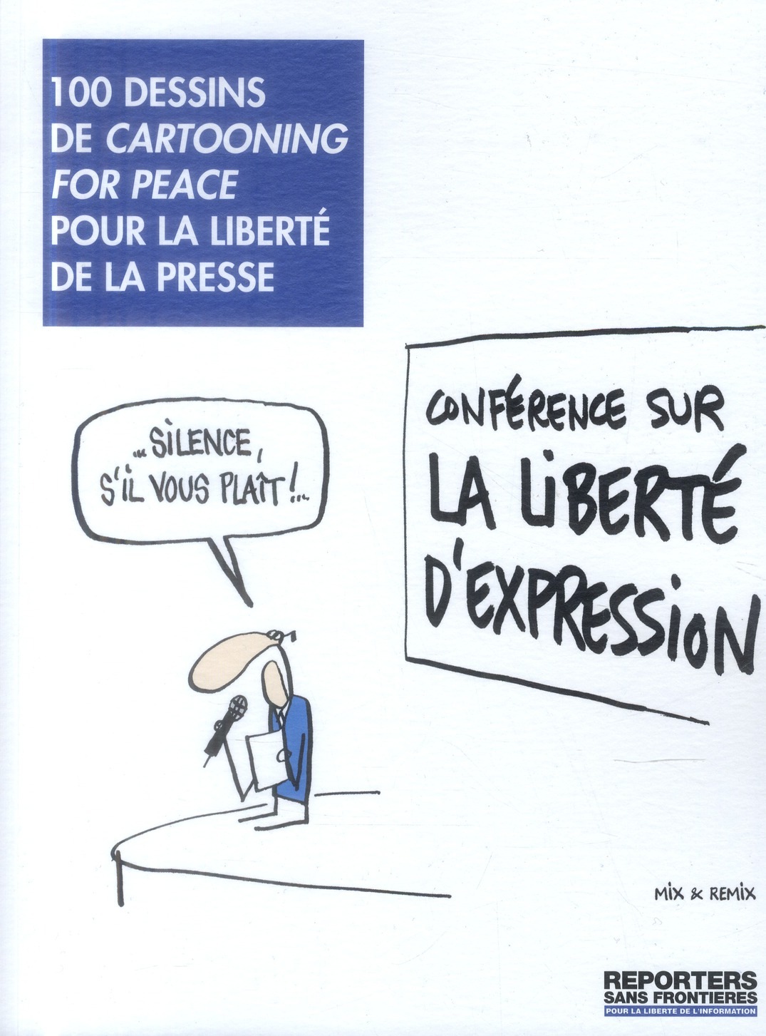 100 dessins pour la liberté de la presse