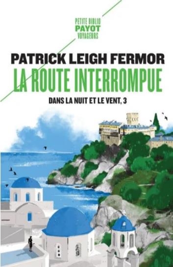 La Route interrompue: Dans la nuit et le vent, 3