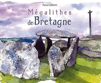 MEGALITHES DE BRETAGNE