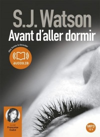 Avant d'aller dormir: Livre audio 1CD MP3