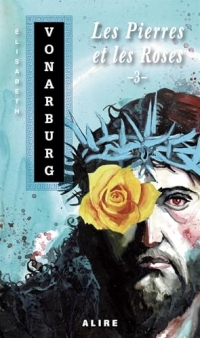 Les pierres et les roses v 03