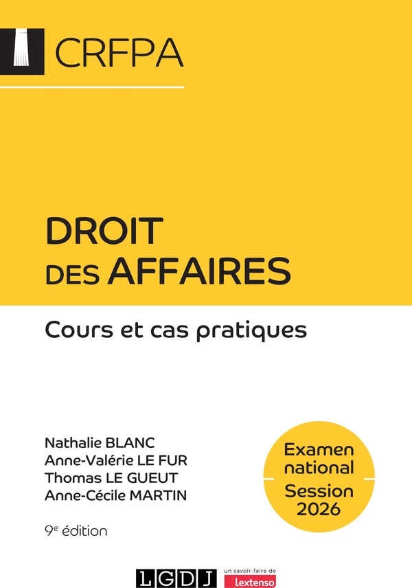 Droit des affaires - CRFPA - Examen national Session 2026: Cours et cas pratiques