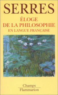 Éloge de la philosophie en langue française