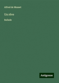 Un rêve: Ballade