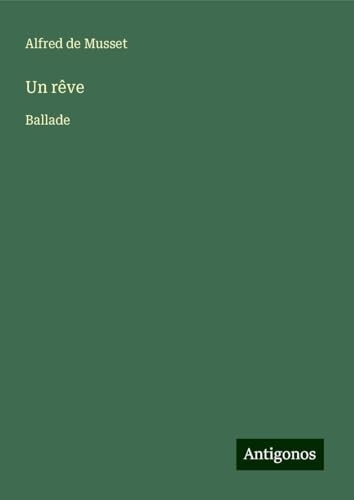 Un rêve: Ballade [9783388648194]