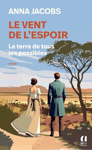 Le vent de l'espoir - Tome 2 La terre de tous les possibles (2)