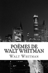 Poémes de Walt Whitman