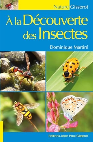 A la decouverte des insectes