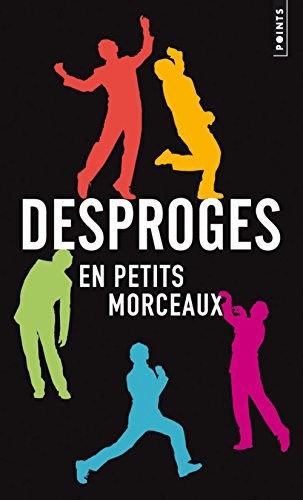 Desproges en petits morceaux