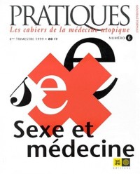 Pratiques, numéro 6 - Sexe et médecine