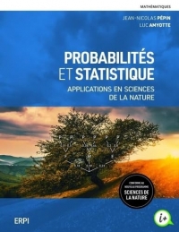Probabilités et statistique: Applications en sciences de la nature