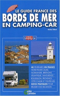 Le guide de France des bords de mer en camping-car