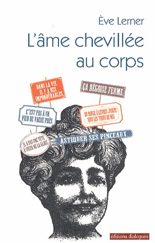 L'âme chevillée au corps