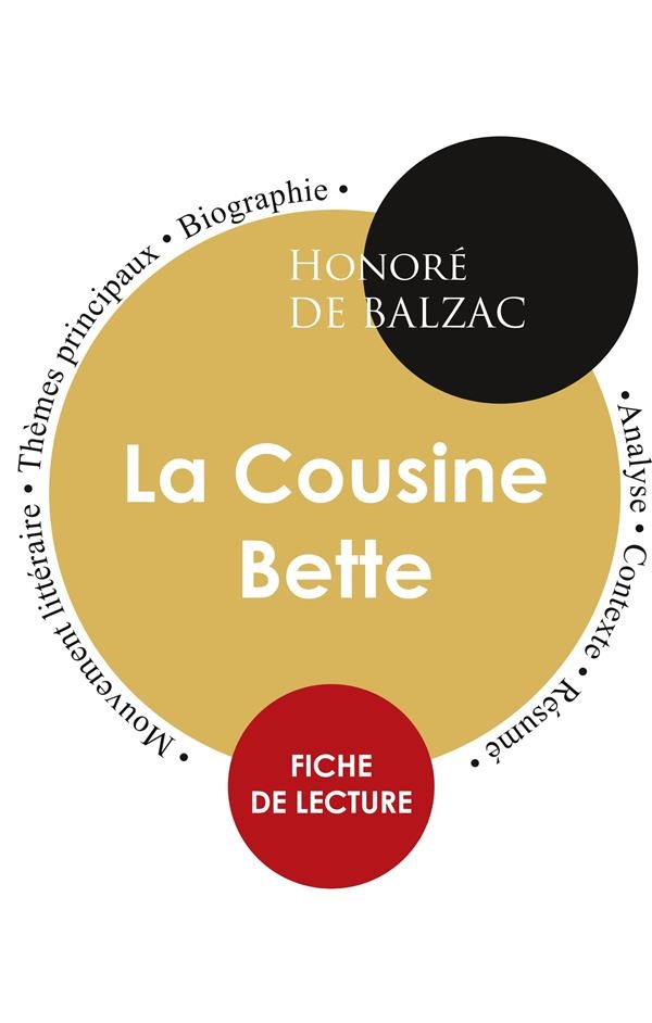 Fiche de lecture la cousine bette etude intégrale