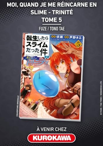Moi, quand je me réincarne en Slime - Trinité - tome 5