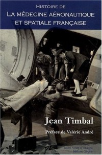 Histoire de la médecine aéronautique et spatiale française