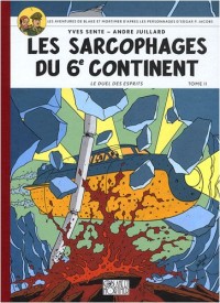 Les aventures de Blake et Mortimer, Tome 17 : Les sarcophages du 6e continent : Deuxième partie, Le duel des esprits, Album petit format