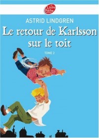 Karlsson sur le toit, Tome 2 : Le retour de Karlsson sur le toit