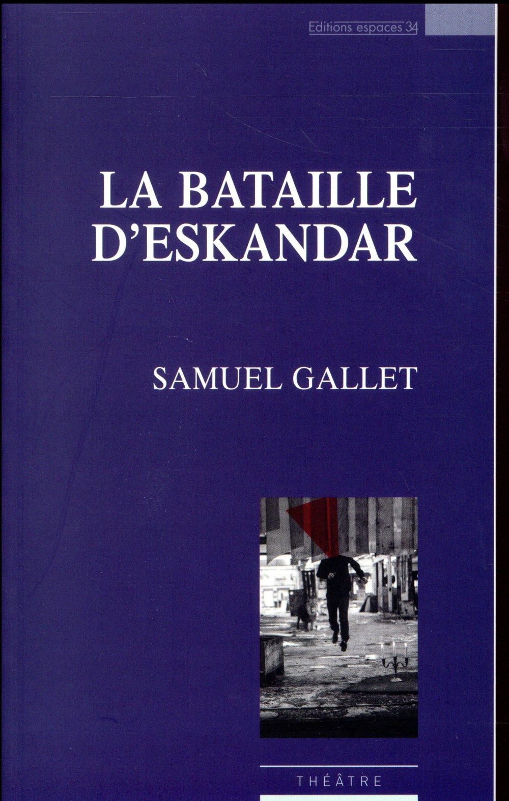 La bataille d'Eskandar