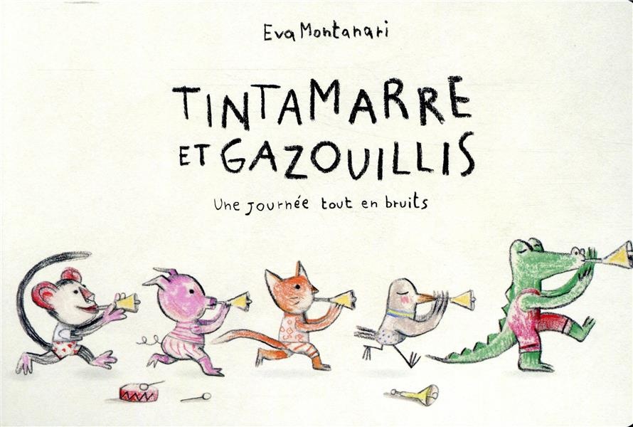 Tintamarre et gazouillis : Une journée tout en bruits