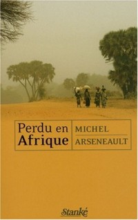 PERDU EN AFRIQUE