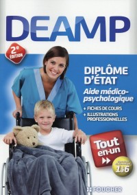 DEAMP - Diplôme d'état Aide médico-psychologique - Tout en un