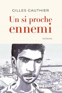 Un si proche ennemi