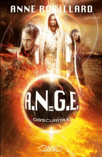 A.N.G.E. - tome 10 Obscuritas (10)