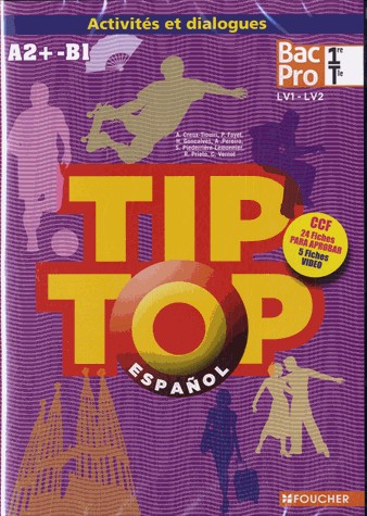 TIP-TOP Espagnol 1re-Tle BAC PRO CD audio