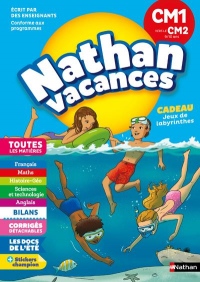 Cahier de Vacances 2018 du CM1 vers le CM2 - Nathan Vacances - 9/10 ANS