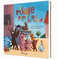 La poule portée par la foule