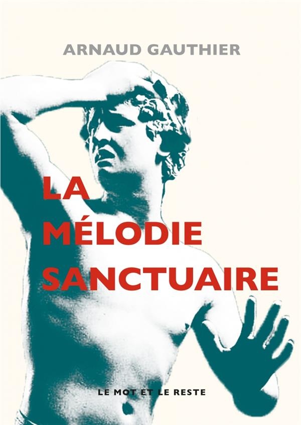La mélodie sanctuaire