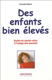 Des enfants bien élevés
