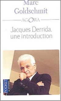 Jacques Derrida : Une introduction