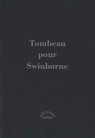 Tombeau de Swinburne