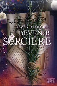 Devenir sorcier - Devenir sorcière