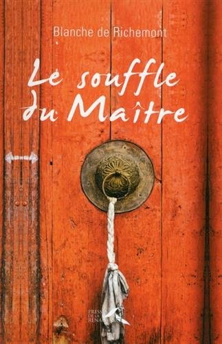 Le Souffle du Maître