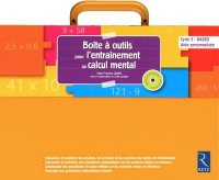Boite a Outils pour S'Entrainer au Calcul Mental Cycle 3