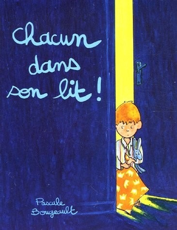 Chacun dans son lit !