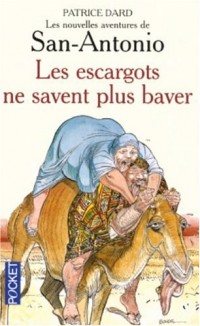 Les escargots ne savent plus baver : Roman d'aventures western africain Comptine initiatique sur la grandeur et le déclin des gastéropodes