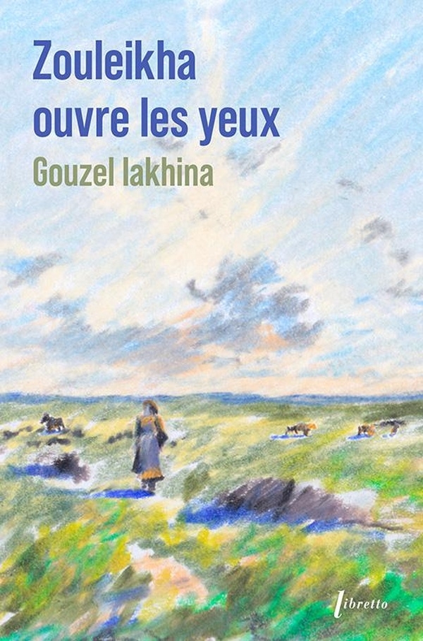 Zouleikha ouvre les yeux