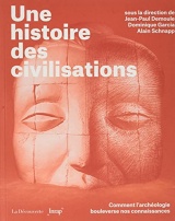 Une histoire des civilisations