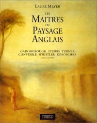 Les Maîtres du Paysage anglais : de la renaissance à nos jours