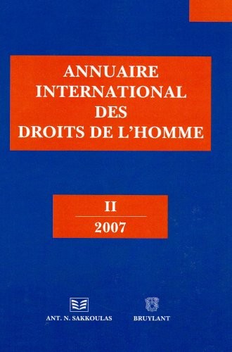 Annuaire international des droits de l'homme Volume 2, 2007
