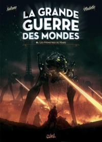 Grande Guerre des mondes T03 - Les Monstres de Mars