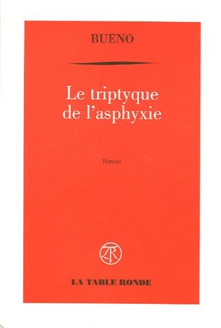 Le triptyque de l'asphyxie: Ou chronique de la mort des macchabées