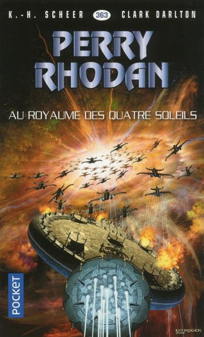 Perry Rhodan n°363 : Au royaume des quatre-soleils